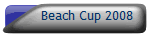 Beach Cup 2008