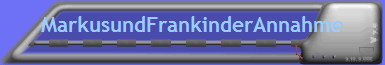 MarkusundFrankinderAnnahme