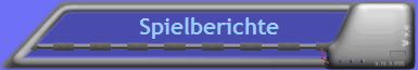 Spielberichte