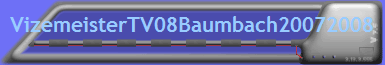 VizemeisterTV08Baumbach20072008